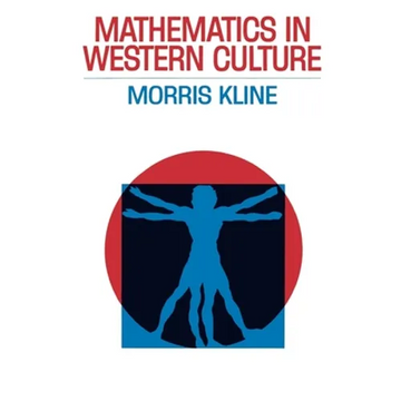 Mathematics in Western Culture - Paperback