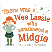 There Was a Wee Lassie Who Swallowed a Midgie - Paperback