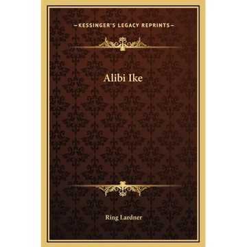 Alibi Ike - Hardcover
