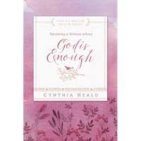 Becoming a Woman Whose God Is Enough - Paperback