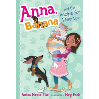 Anna, Banana, and the Recipe for Disaster - Paperback