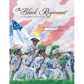 The Black Regiment: of the American Revolution - Paperback