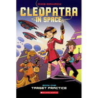 Target Practice: A Graphic Novel (Cleopatra in Space #1): Volume 1 - Paperback