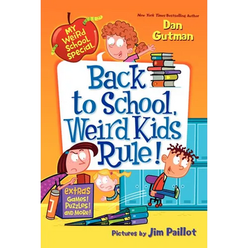 Back to School, Weird Kids Rule! - Paperback
