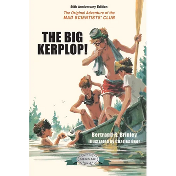 The Big Kerplop!: 50th Anniversary Edition - Paperback