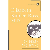 On Death and Dying - Hardcover