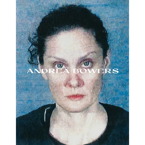 Andrea Bowers