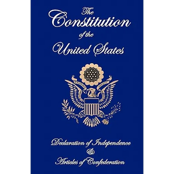 The Constitution of the United States, Declaration of Independence, and Articles of Confederation - Paperback