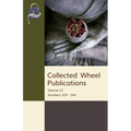 Collected Wheel Publications: Volume 22: Numbers 329 - 344