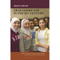Daily Life of Arab Americans in the 21st Century - Paperback