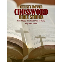 Crossword Bible Studies - Holy Week: The Last Days of Jesus: King James Version - Paperback