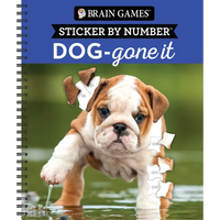 Brain Games - Sticker by Number: Dog-Gone It (28 Images to Sticker) - Spiral