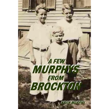 A Few Murphys From Brockton - Paperback