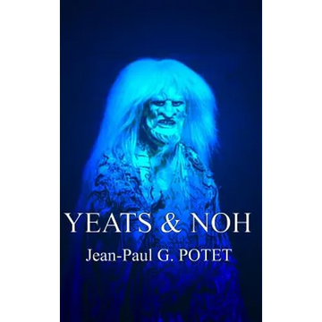 Yeats and Noh - Hardcover