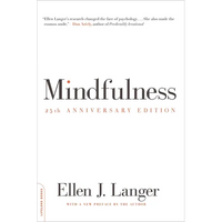 Mindfulness (25th Anniversary Edition) - Paperback