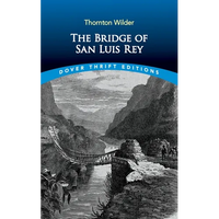 The Bridge of San Luis Rey - Paperback