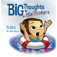 Big Thoughts for Little Thinkers: The Gospel - Hardcover