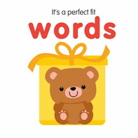 It's a Perfect Fit - Words - Board Book