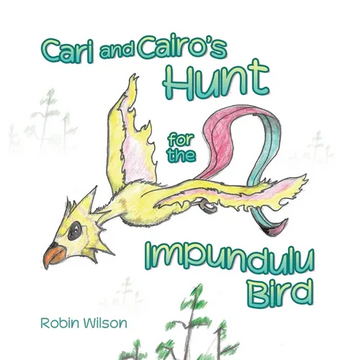 Cari and Cairo's Hunt for the Impundulu Bird - Hardcover