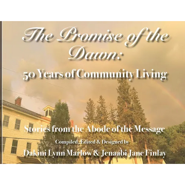 The Promise of the Dawn: 50 Years of Community Living - Paperback