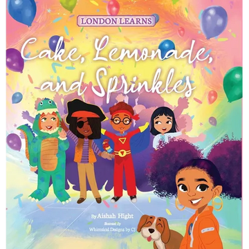 Cake, Lemonade, and Sprinkles - Hardcover