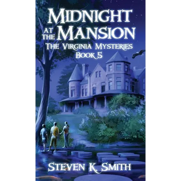 Midnight at the Mansion: The Virginia Mysteries Book 5 - Hardcover