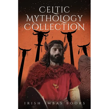 Celtic Mythology Collection 3 - Paperback