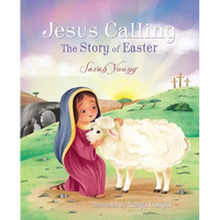 Jesus Calling: The Story of Easter - Hardcover
