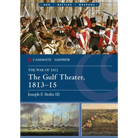 The Gulf Theater, 1813-15 - Paperback