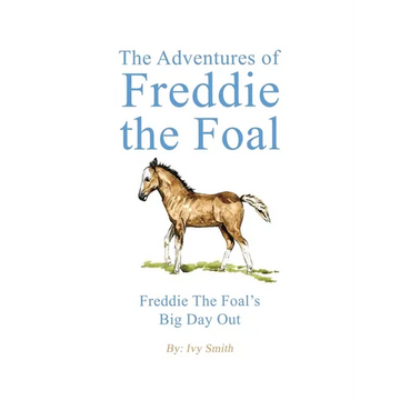 The Adventures of Freddie the Foal - Paperback