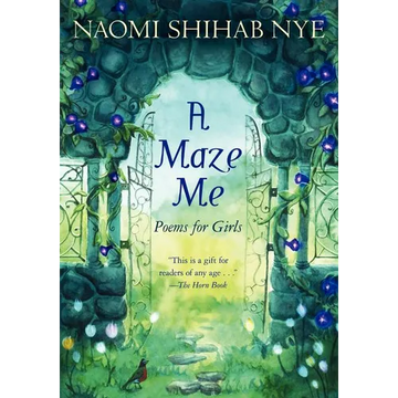 A Maze Me: Poems for Girls - Paperback
