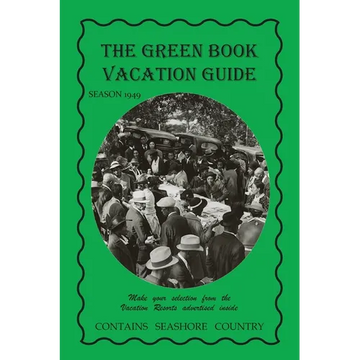 The Green Book Vacation Guide-1949 Edition - Paperback