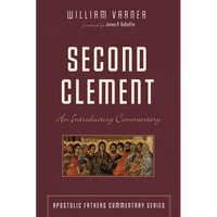Second Clement: An Introductory Commentary - Paperback
