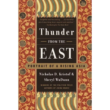Thunder from the East: Portrait of a Rising Asia - Paperback