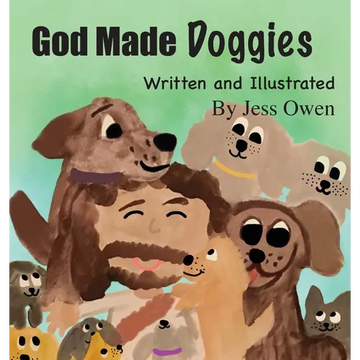 God Made Doggies - Hardcover