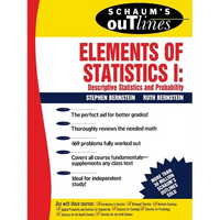Schaum's Outline of Elements of Statistics I: Descriptive Statistics and Probability - Paperback