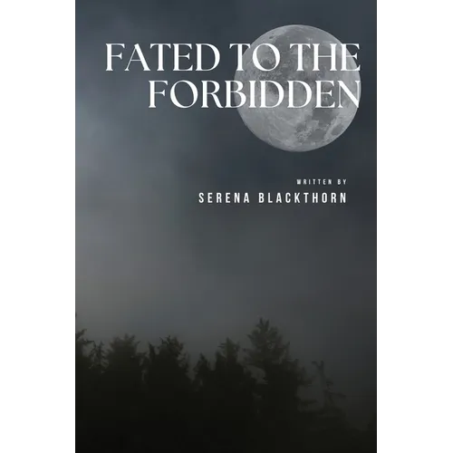 Fated to the Forbidden