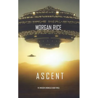 Ascent (The Invasion Chronicles-Book Three): A Science Fiction Thriller - Paperback