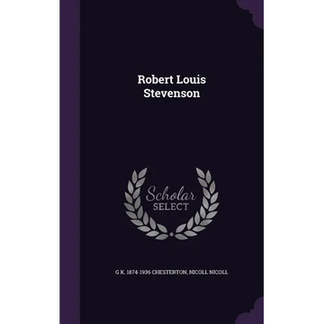 Robert Louis Stevenson - Hardcover