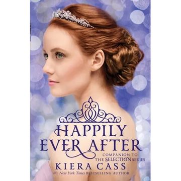 Happily Ever After: Companion to the Selection Series - Paperback