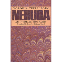 Neruda: An Intimate Biography - Paperback