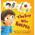 The Boy Who Burped