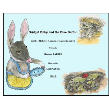 Bridget Bilby and the Blue Button - Paperback
