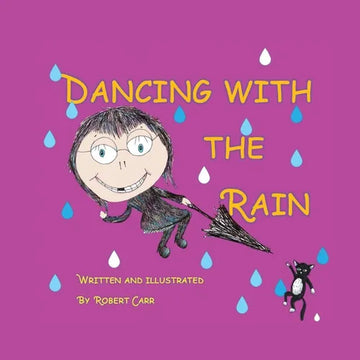 Dancing with the Rain - Paperback