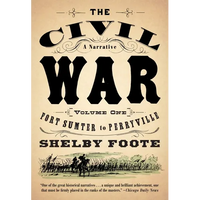 The Civil War: A Narrative: Volume 1: Fort Sumter to Perryville - Paperback