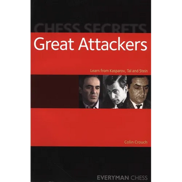 Chess Secrets: Great Attackers - Paperback