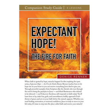 Expectant Hope - the Fire for Faith Study Guide - Paperback
