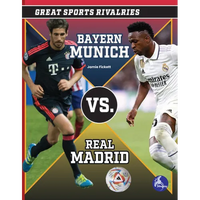 Bayern Munich vs. Real Madrid - Paperback