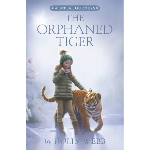 The Orphaned Tiger