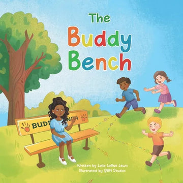 The Buddy Bench: A Children's Book About Kindness, Friendship, and Inclusion - Paperback